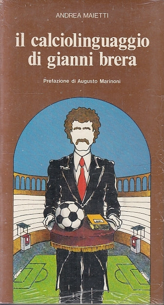 LC- CALCIOLINGUAGGIO DI GIANNI BRERA- MAIETTI- LODIGRAF POMERIO--- 1978- B-XFS32