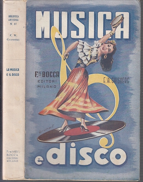 LZ- MUSICA E DISCO - GAISBERG - FRATELLI BOCCA --- 1949 - BS - XFS51