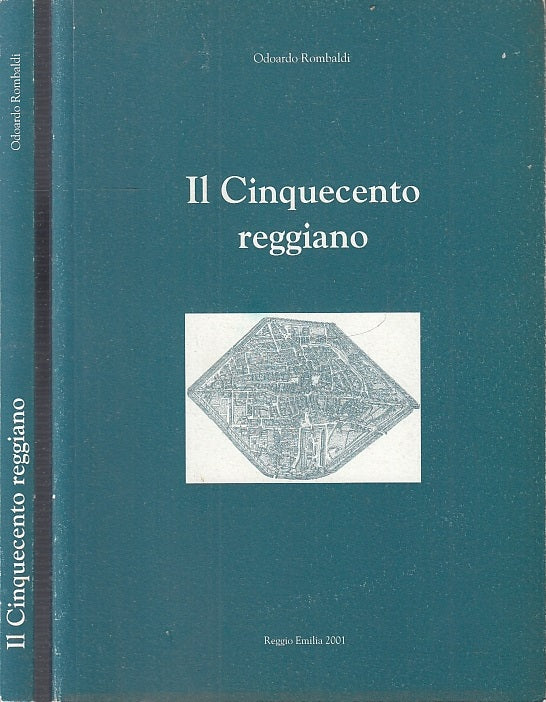 LS- IL CINQUECENTO REGGIANO - ODOARDO ROMBALDI - REGGIO EMILIA--- 2001- B- XFS12