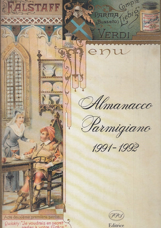 LZ - ALMANACCO PARMIGIANO 1991 1992 -- P.P.S. --- 1992 - CS - WPR