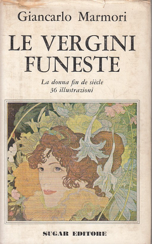 LX-- LE VERGINI FUNESTE - MARMONI - SUGAR - OLIMPO NERO - 1966 - CS - ZFS109