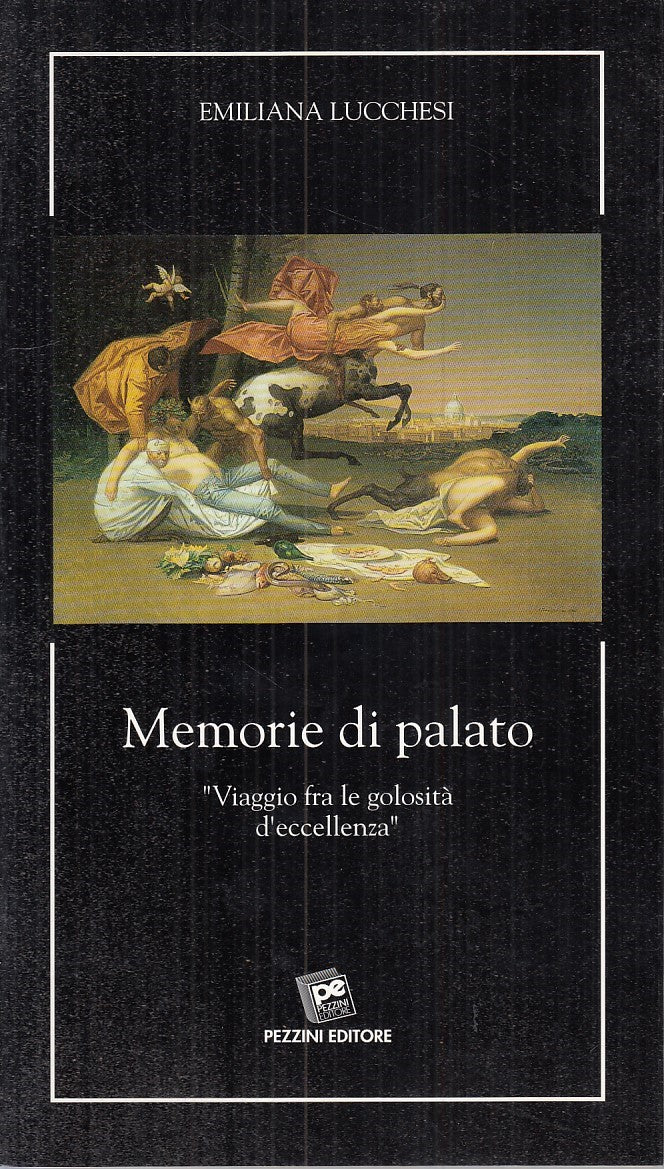 LZ- MEMORIE DI PALATO - EMILIANA LUCCHESI - PEZZINI --- 1995 - B - YDS465