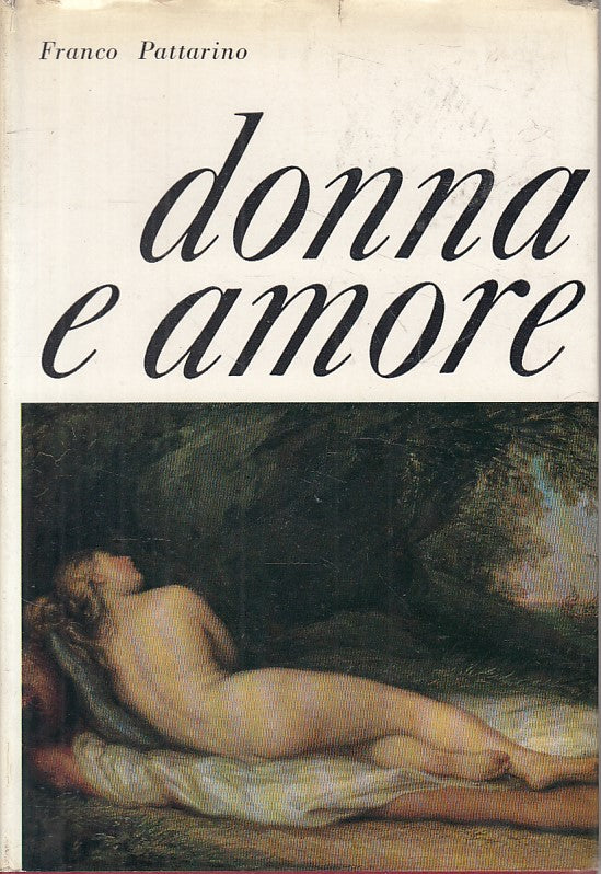 LS- DONNA E AMORE - FRANCO PATTARINO - ROSSO & NERO --- 1962 - CS - YFS18