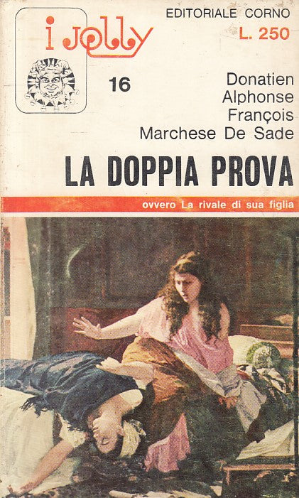 LX- LA PROVA DOPPIA - DE SADE - CORNO - JOLLY -- 1966 - B - YFS333