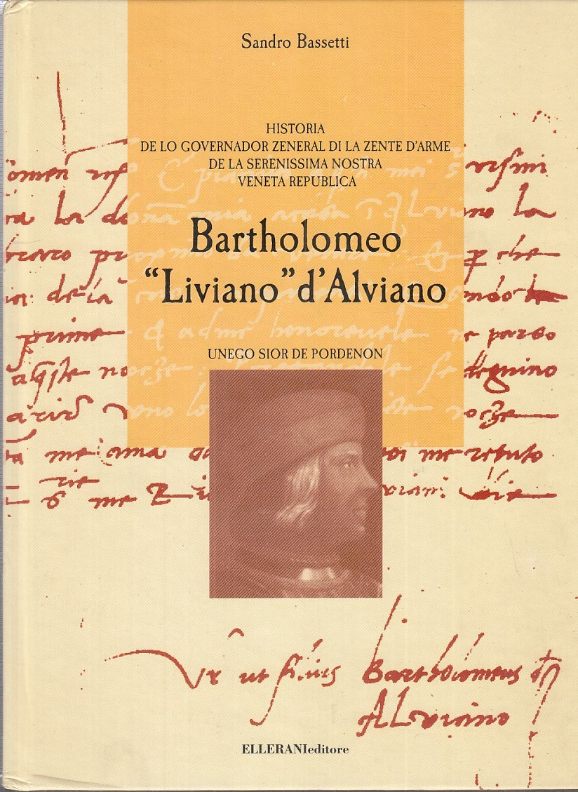 LS - BARTHOLOMEO "LIVIANO" D'ALVIANO - BASSETTI - ELLERANI --- 1999 - C - YFS752