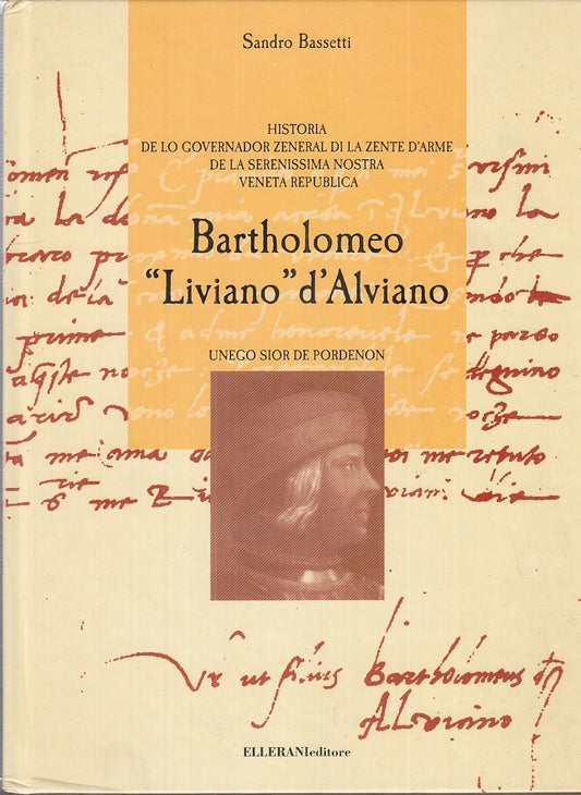 LS - BARTHOLOMEO "LIVIANO" D'ALVIANO - BASSETTI - ELLERANI --- 1999 - C - YFS752