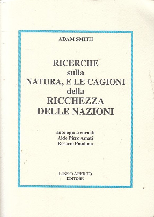 LS- RICERCHE NATURA CAGIONI RICCHEZZA NAZIONI-- LIBRO APERTO--- 2006- B - ZFS203