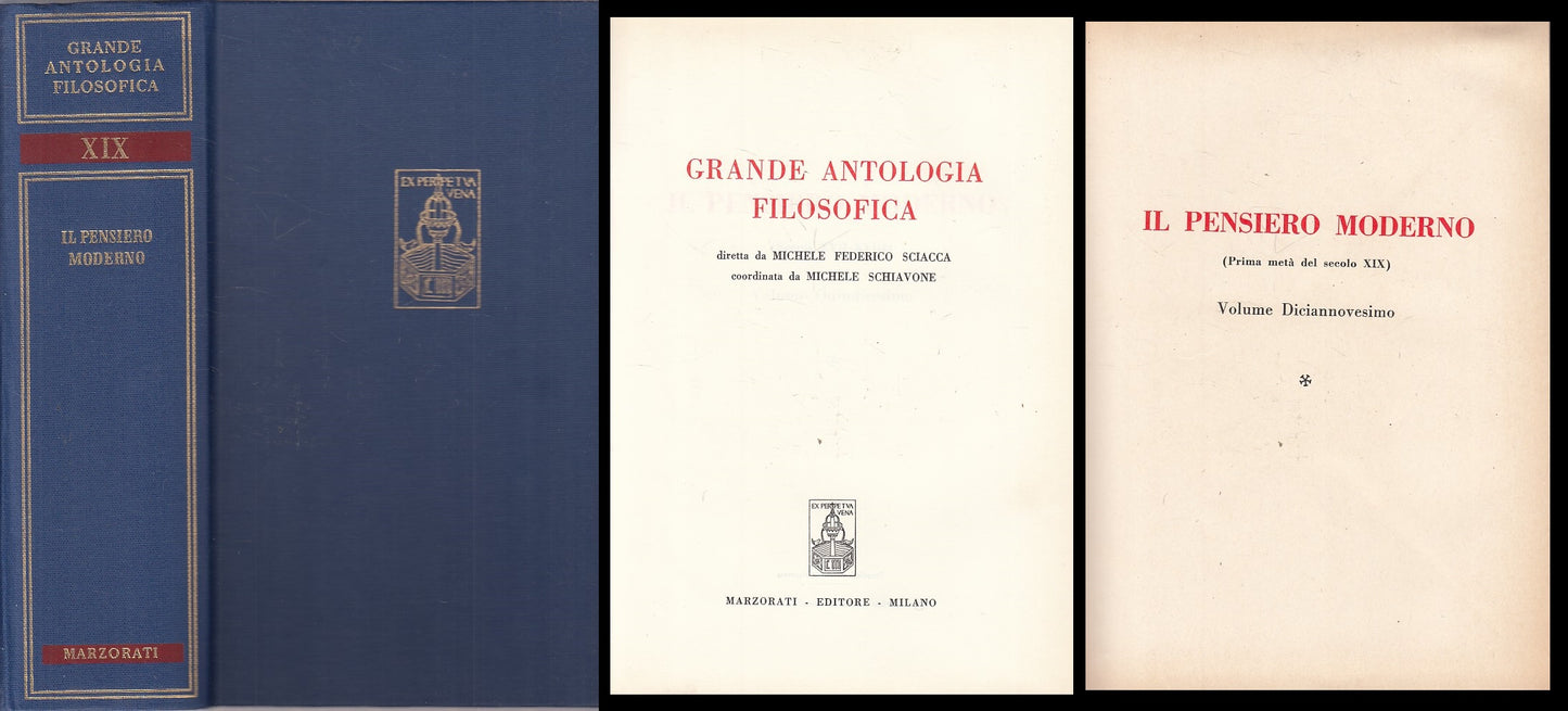 LS- ANTOLOGIA FILOSOFICA 19 PENSIERO MODERNO -- MARZORATI --- 1968 - C - ZFS205