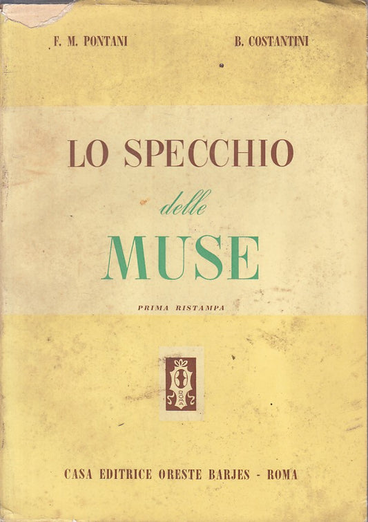 LS- LO SPECCHIO DELLE MUSE - PONTANI COSTANTINI - ROMA --- 1960 - B - ZFS192