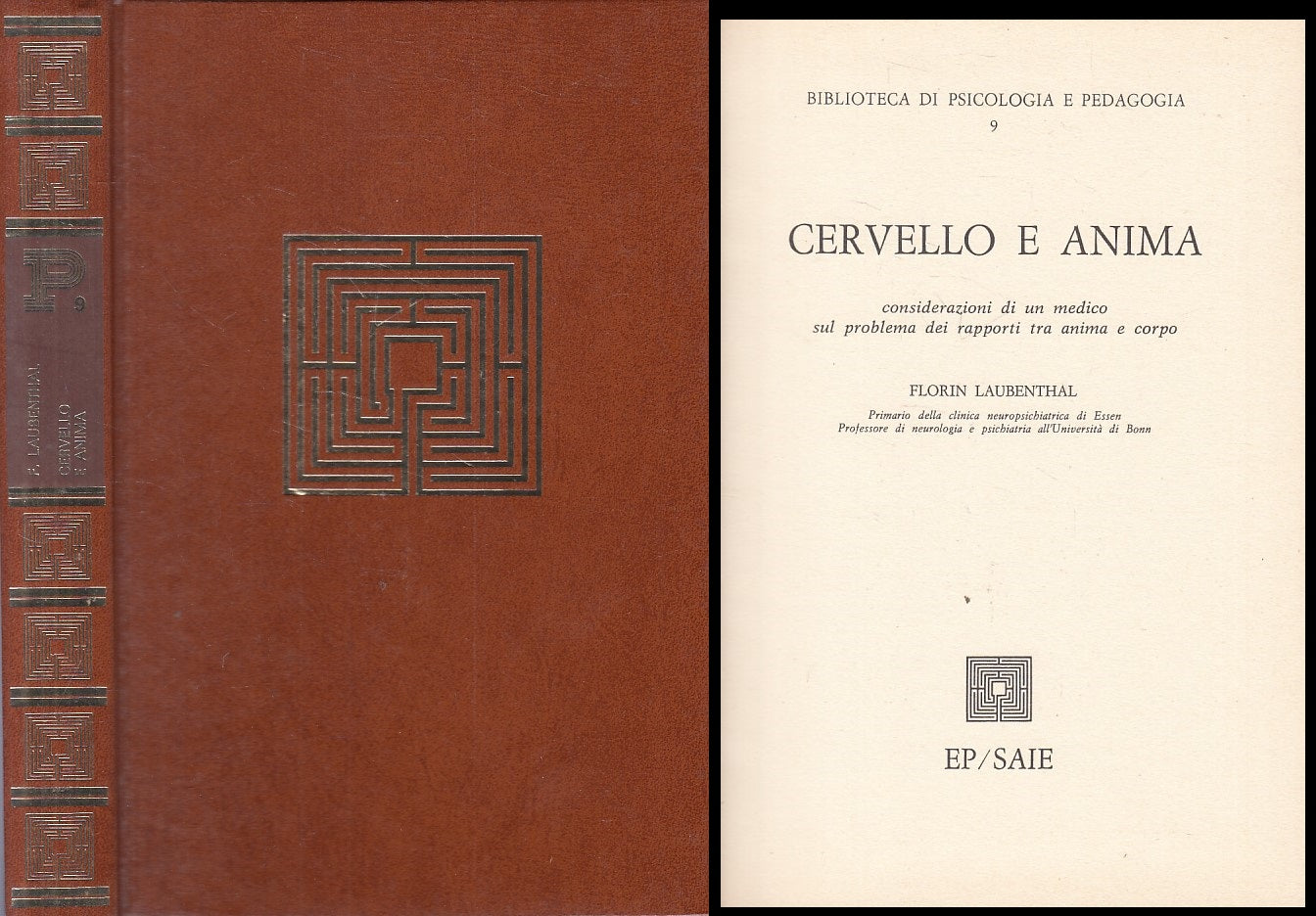 LS- CERVELLO E ANIMAL - LAUBENTHAL - EP SAIE - PSICOLOGIA -- 1973 - C - ZFS169