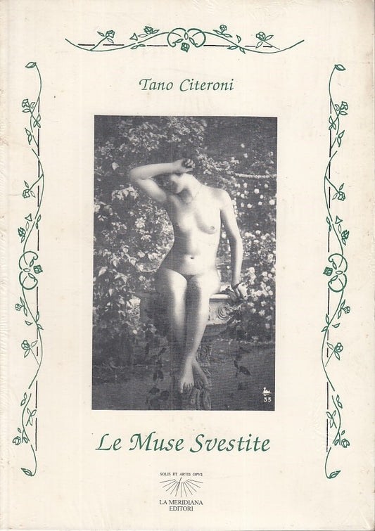 LX - LE MUSE SVESTITE - TANO CITERONI - LA MERIDIANA --- 1900 - B - ZFS198