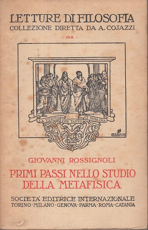 LS - PRIMI PASSI STUDIO METAFISICA - ROSSIGNOLI - S.E.I. --- 1932 - B - ZFS198