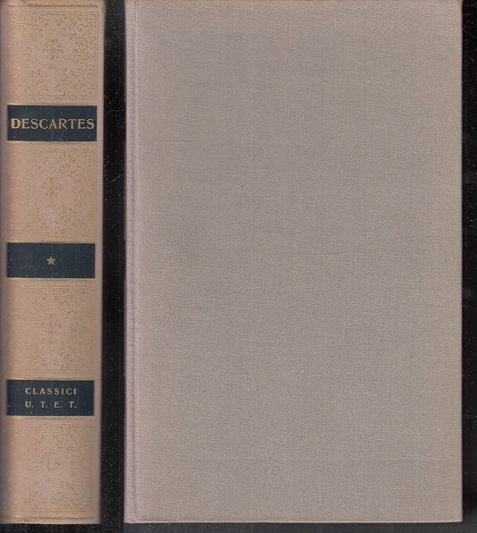 LZ- OPERE SCIENTIFICHE I - DESCARTES - UTET - CLASSICI SCIENZA -- 1966- C- XFS52