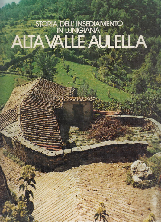 LZ- STORIA INSEDIAMENTO LUNIGIANA ALTA VALLE AURELIA-- SAGEP--- 1980- CS- YFS770