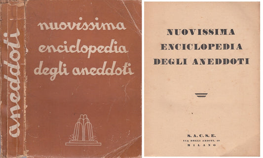 LZ- NUOVISSIMA ENCICLOPEDIA DEGLI ANEDDOTI -- MILANO --- 1941 - B - YFS208