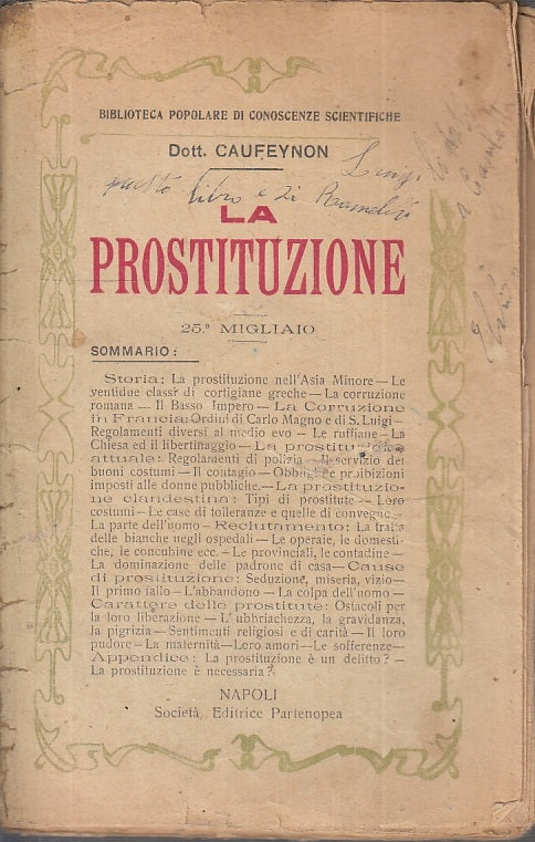 LX- LA PROSTITUZIONE - DOTT. CAUFEYNON - SOC.' ED. PARTENOPEA --- 1920- B- XFS96