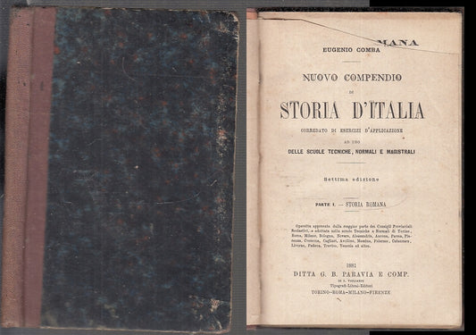 LS- NUOVO COMPENDIO STORIA D'ITALIA PARTE I - COMBA - PARAVIA --- 1881- C- XFS96