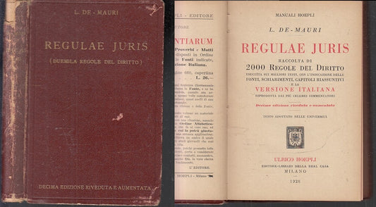 LZ- REGULAE JURIS 2000 REGOLE - DE MAURI - HOEPLI - MANUALI -- 1928- C- XFS96