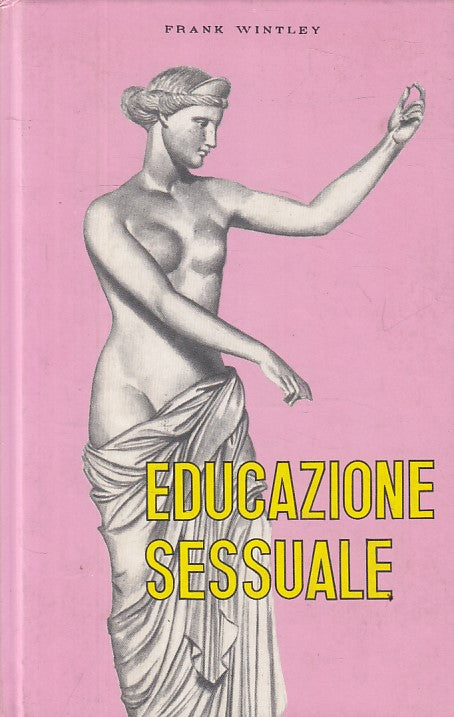 LS- EDUCAZIONE SESSUALE - WINTLEY - CAPITOL --- 1966 - C - ZFS65