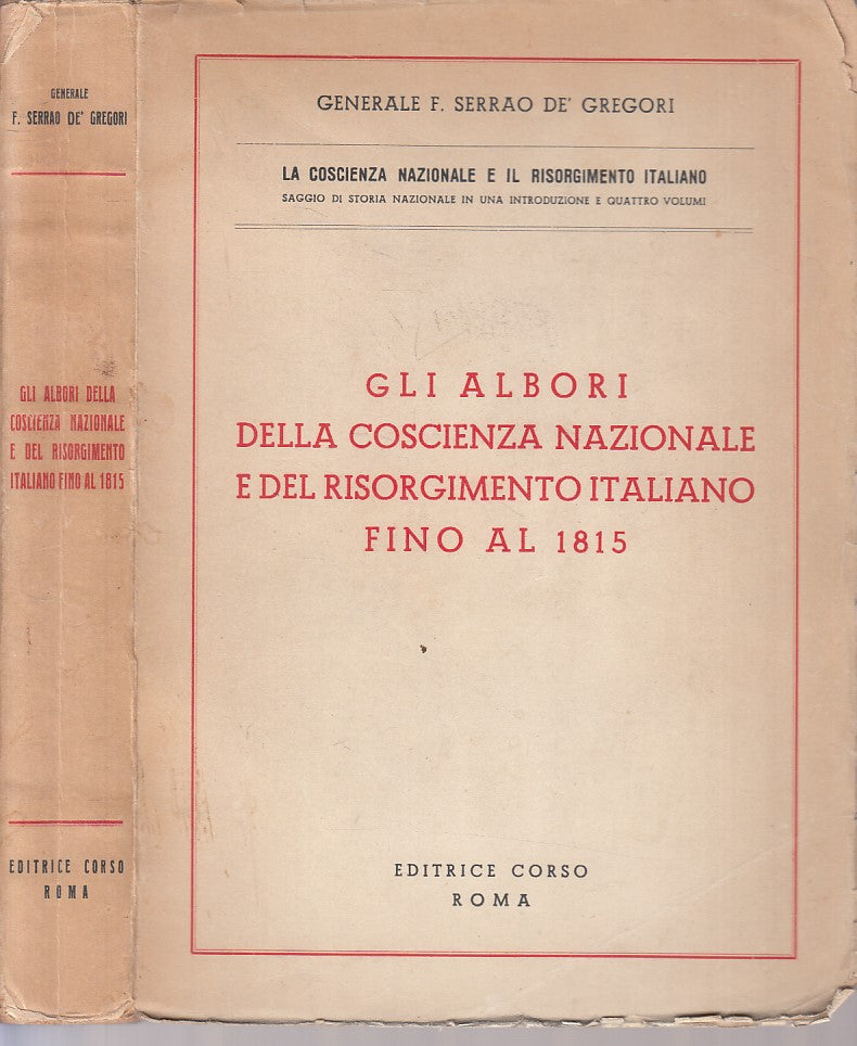 LS- ALBORI COSCIENZA NAZIONALE RISORGIMENTO ITALIANO-- ROMA--- 1949 - B - YFS475