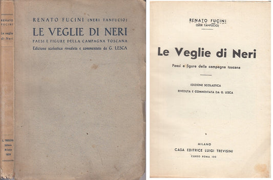 LS- LE VEGLIE DI NERI TOSCANA- FUCCINI TANFUCIO- TREVISINI --- 1927 - B - YFS270