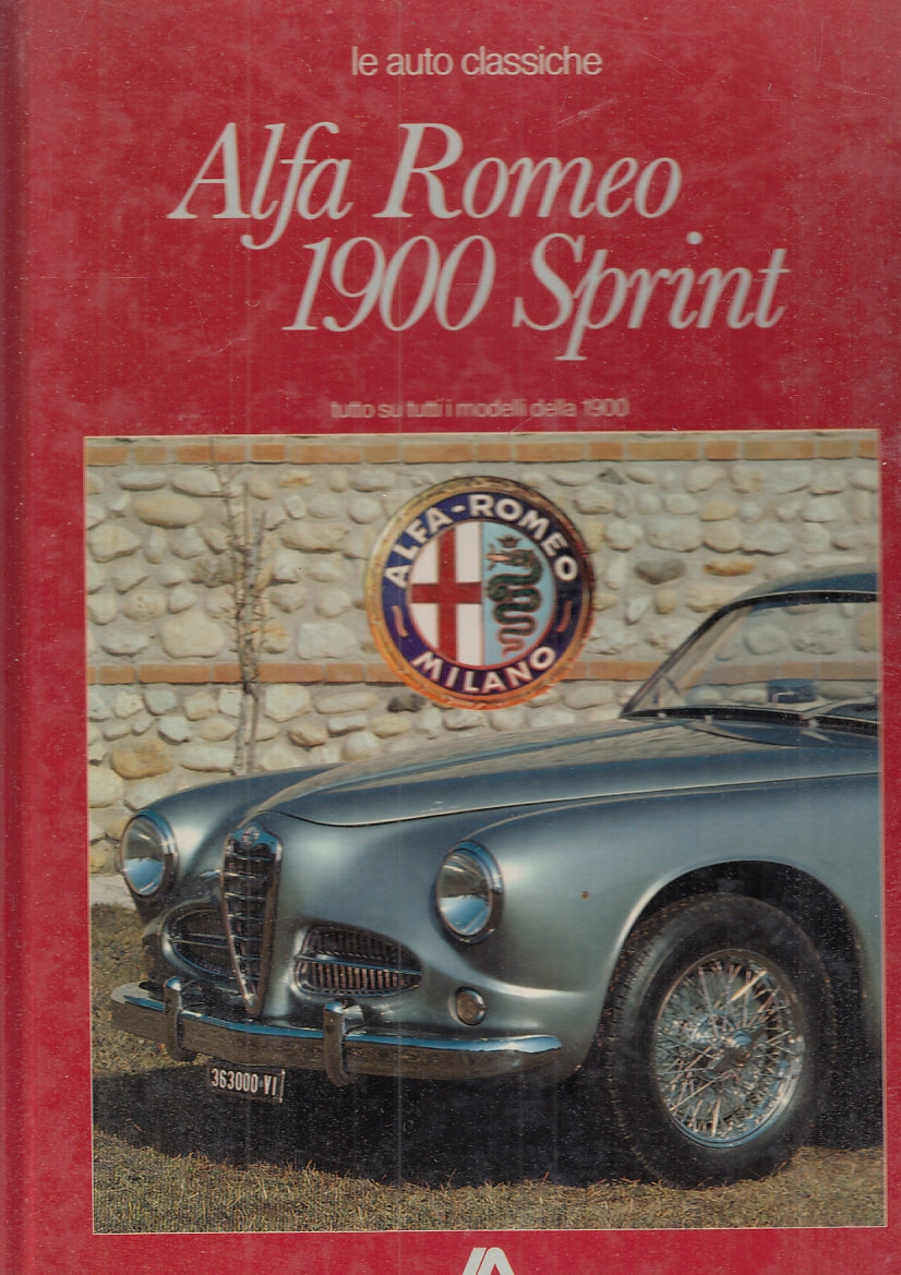 LC- LE AUTO CLASSICHE ALFA ROMEO 1900 SPRINT -- LIBRERIA AUTO--- 1983- C- YFS144