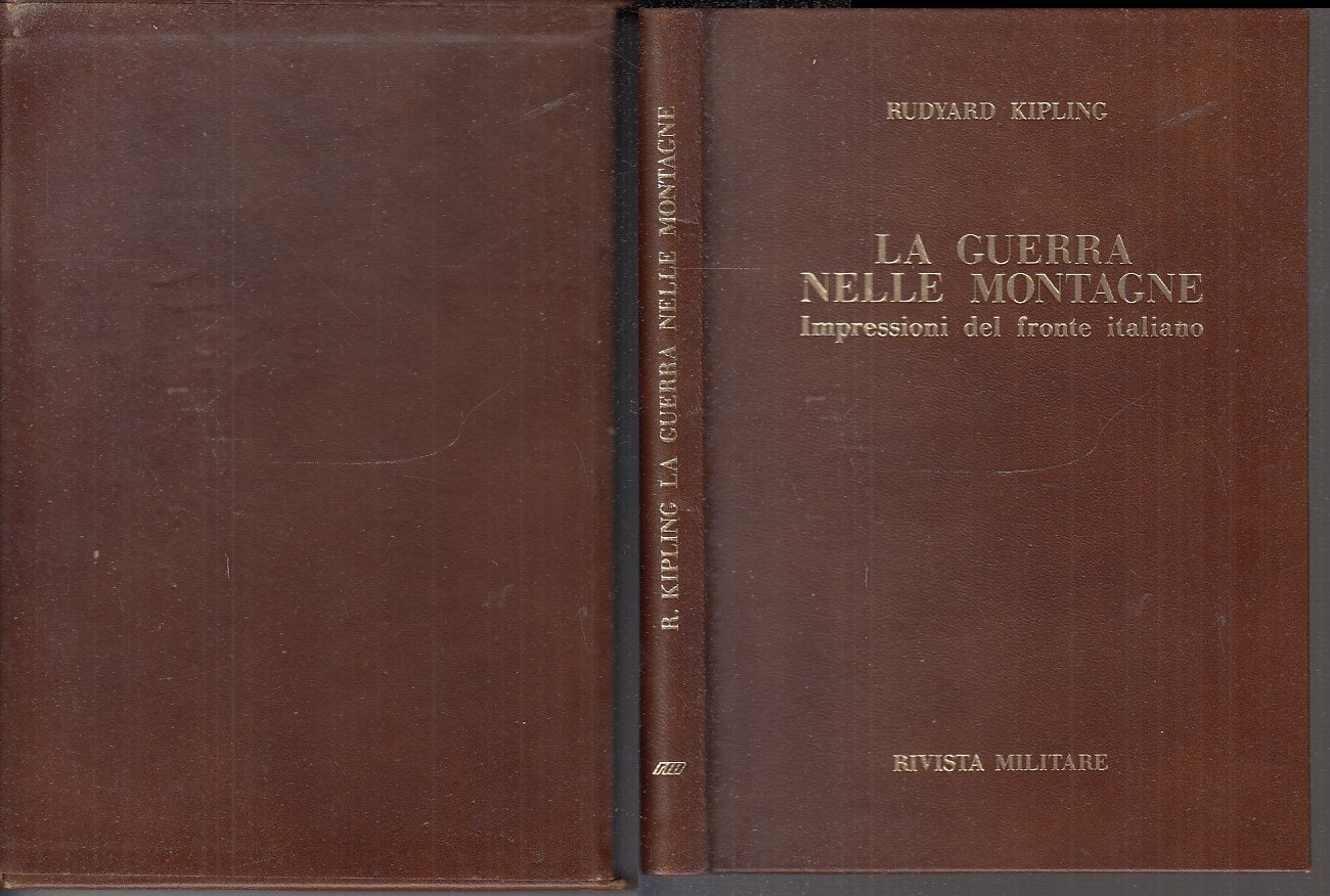 LS- LA GUERRA NELLE MONTAGNE FRONTE ITALIANO- RUDYARD KIPLING---- 1988- C- XFS98