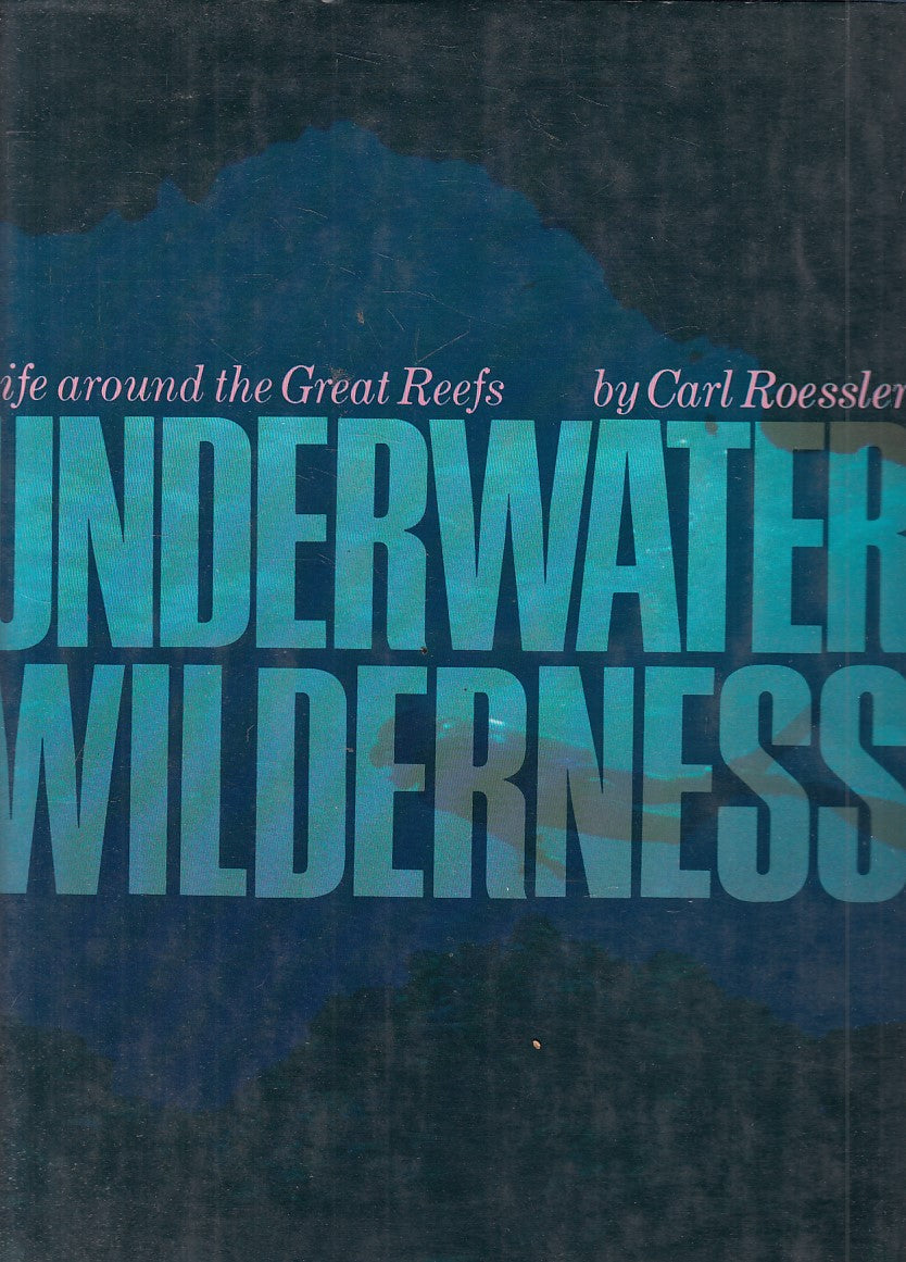 LZ- UNDERWATER WILDERNESS LIFE REEFS - ROESSLER - NEW YORK--- 1977 - CS - YFS732