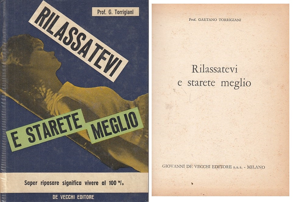 LZ- RILASSATEVI E STRARETE MEGLIO - TORRIGIANI - DE VECCHI --- 1965 - C - ZFS39