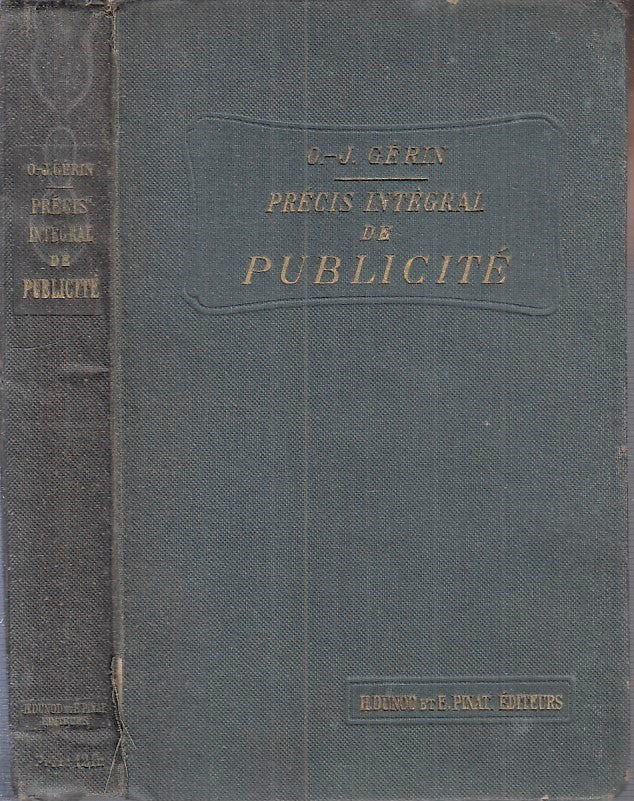 LZ- PRECIS INTEGRAL DE PUBBLICITE' - GERIN - DUNOD ET PINAT --- 1918- C - YFS496