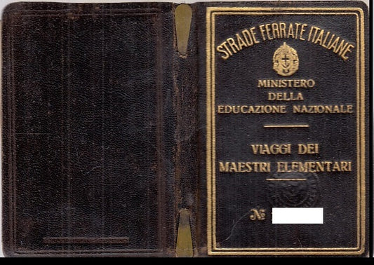 LZ- STRADE FERRATE MINISTERO EDUCAZIONE VIAGGI MAESTRI ELEMENTARI 1936 - XFS38