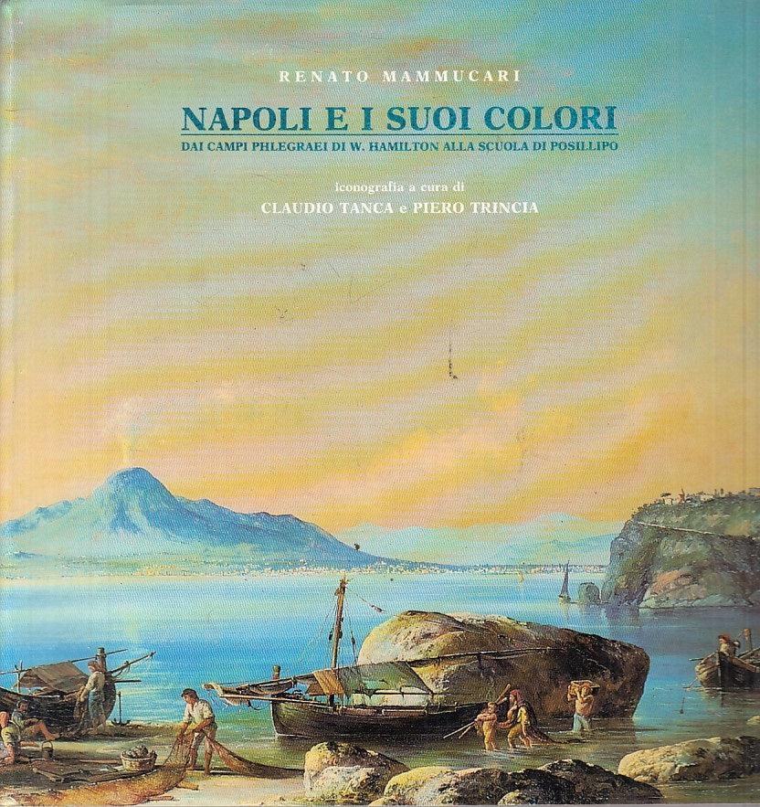 LZ- NAPOLI E I SUOI COLORI - MAMMUCARI - VELLETRI --- 1989 - B - ZFS73