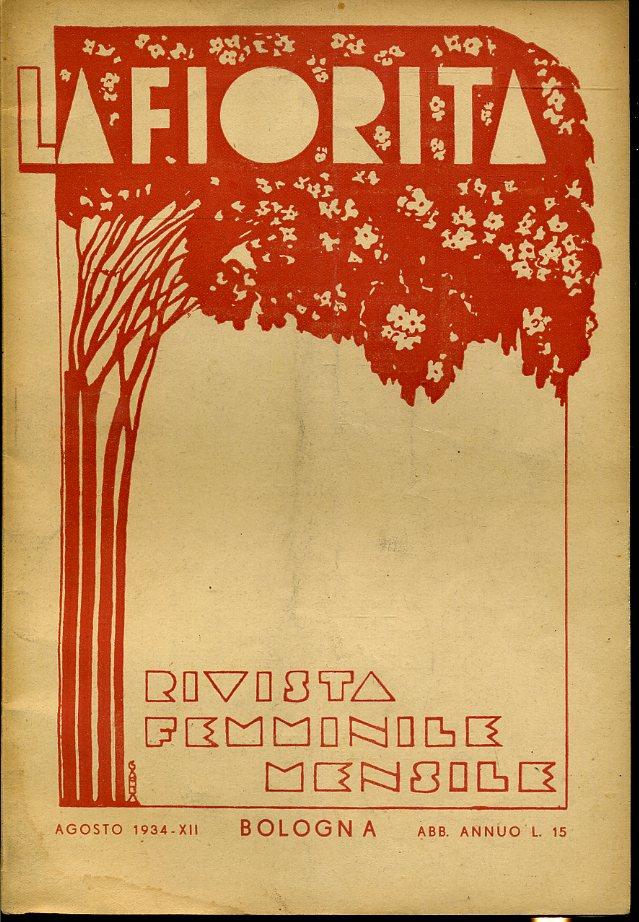 LR- LA FIORITA LOTTO 10 NUMERI 1933/1934 RIVISTA FEMMINILE ----- 1933 - B- XFS41