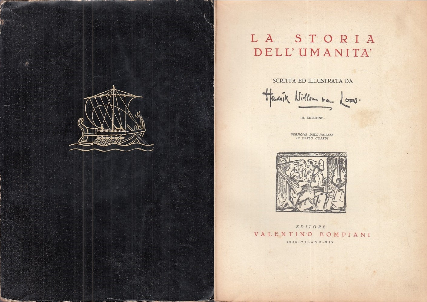 LS- LA STORIA DELL'UMANITA' - H. W. VAN LOON - BOMPIANI --- 1936 - B - YFS372TER