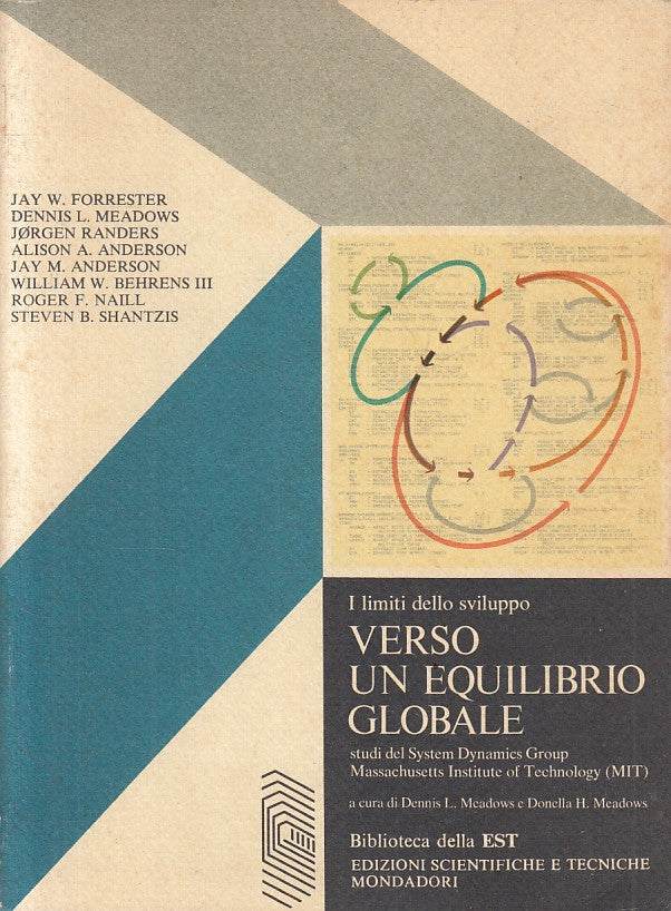 LZ- VERSO UN EQUILIBRIO GLOBALE LIMITI SVILUPPO-- MONDADORI--- 1975 - B - YFS190