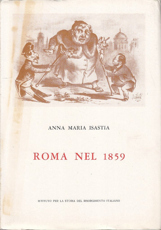 LS- ROMA NEL 1859 - ANNA MARIA ISASTIA - RISORGIMENTO IT --- 1978 - BS - YFS768