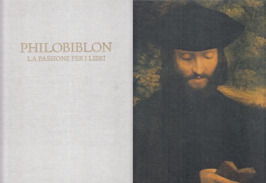 LT- PHILOBIBLON. LA PASSIONE PER I LIBRI - DE BURY- ALLEMANDI--- 2003- C- YFS829