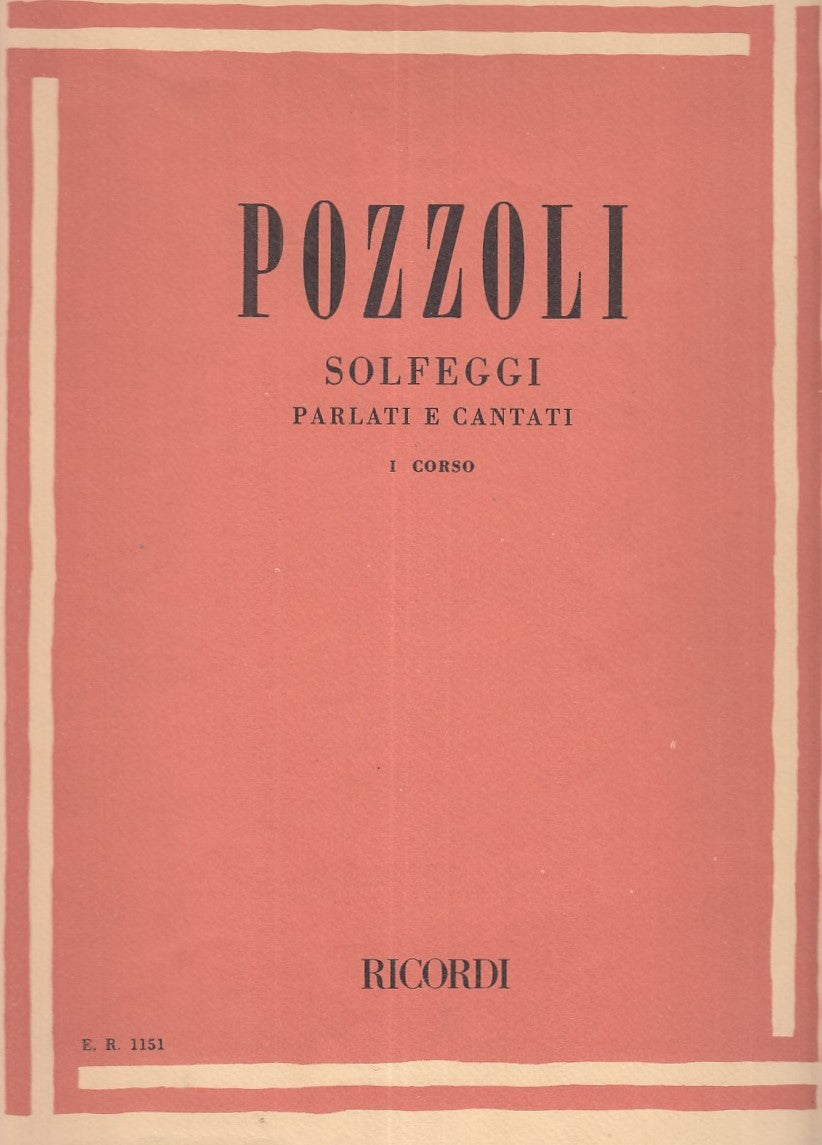 LZ- POZZOLI. SOLFEGGI PARLATI E CANTATI - POZZOLI - RICORDI --- 1987- B - YFS297