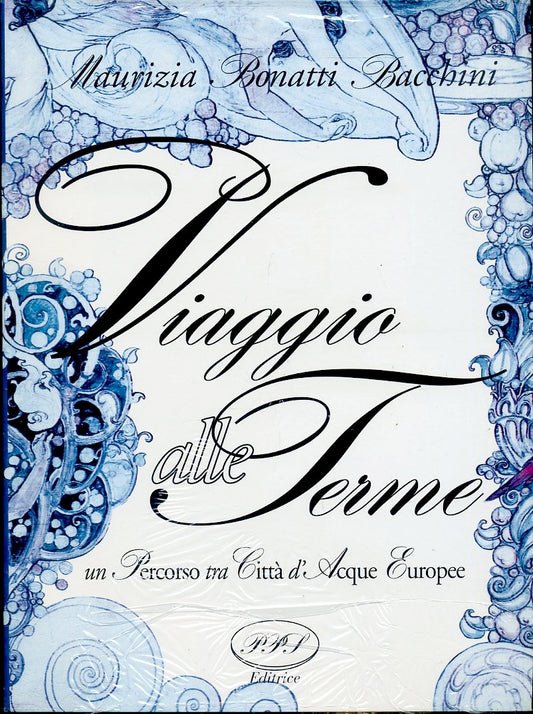 LS- VIAGGIO ALLE TERME - MAURIZIA BONATTI BACCHINI - PPS --- 1998 - B - WPR