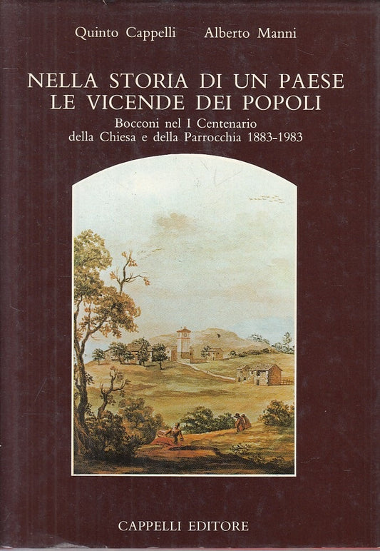 LS- NELLA STORIA DI UN PAESE VICENDE DEI POPOLI-- CAPPELLI--- 1983 - CS - YFS337