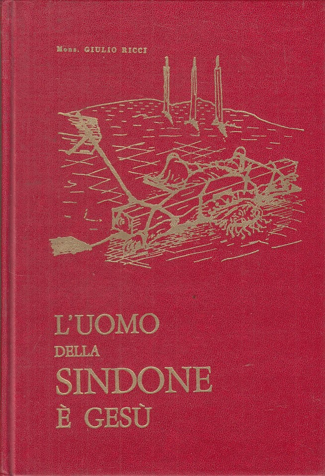 LD- L'UOMO DELLA SINDONE E' GESU' - RICCI - STUDIUM --- 1969 - C - YFS328