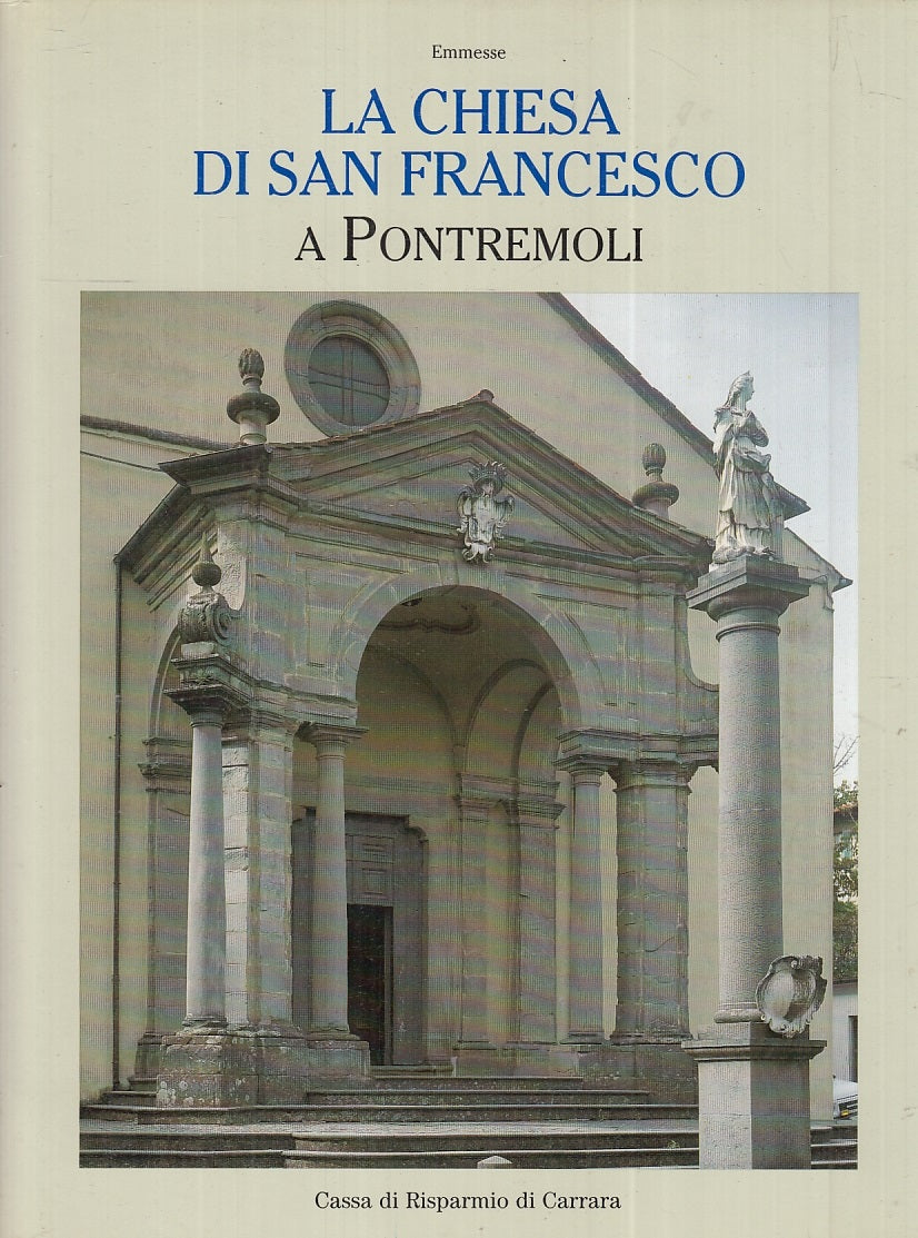 LT- LA CHIESA DI SAN FRANCESCO PONTREMOLI - EMMESSE- CARRARA--- 1994- CS- YFS279