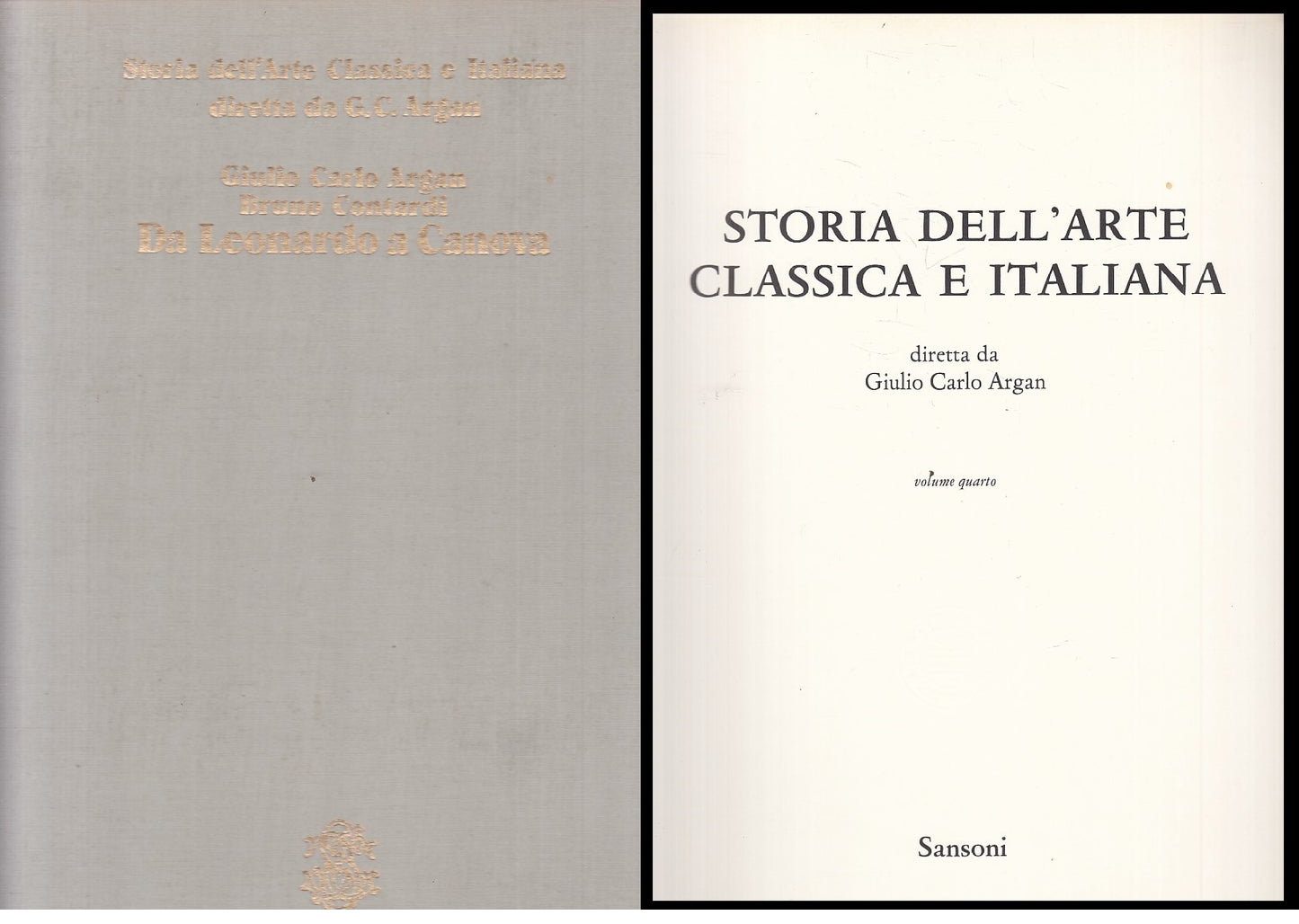 LT- STORIA ARTE CLASSICA ITALIANA 4 LEONARDO CANOVA-- SANSONI--- 1983- C- YFS881
