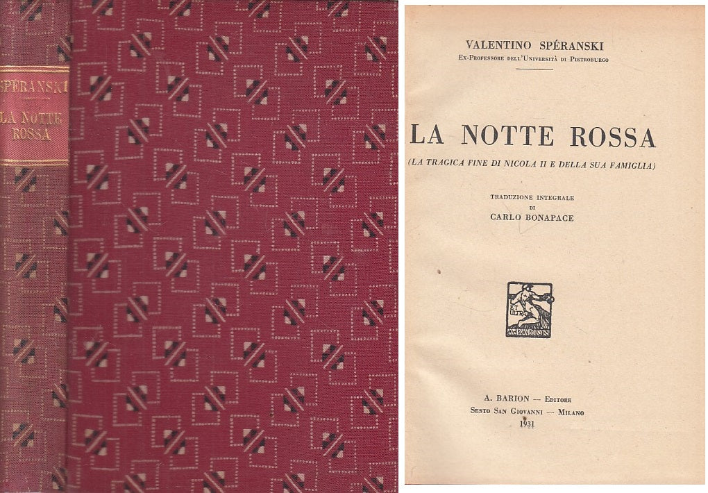 LN- LA NOTTE ROSSA - VALENTINO SPERANSKI - BIETTI --- 1931 - C - YFS326