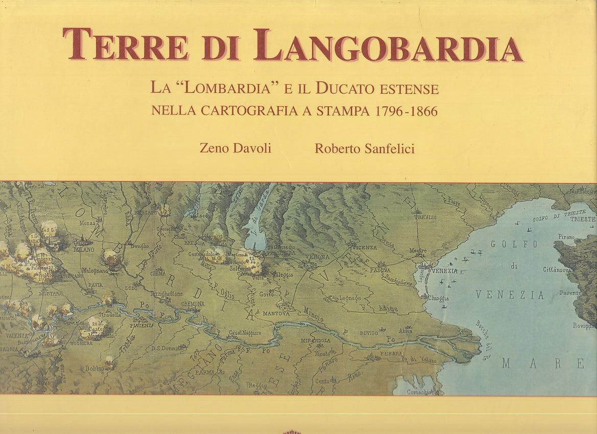 LZ- TERRE DI LANGOBARDIA- ZENO DAVOLI- FRANCO COSIMO PANINI--- 2005- CS - YFS885