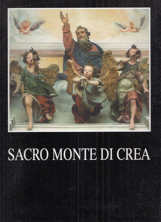 LS- SACRO MONTE DI CREA - BARBERO - SO.G.ED. --- 1998 - CS - YFS715