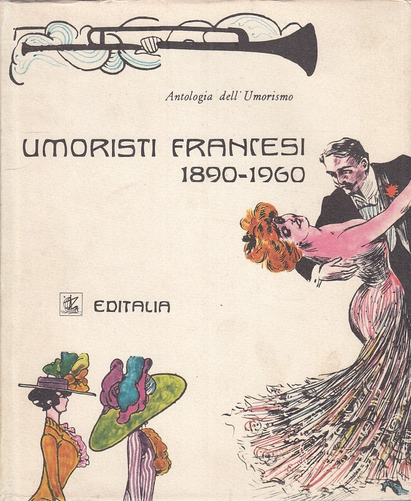 LZ- UMORISTI FRANCESI 1890/1960 -- EDITALIA --- 1967 - CS - YFS892