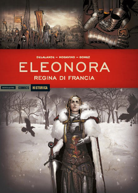 FV- HISTORICA N.24 ELEONORA REGINA DI FRANCIA -- MONDADORI - 2019 - C - TBX