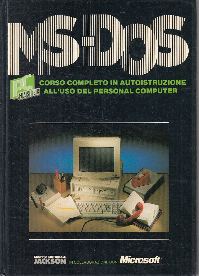 LZ- MS DOS CORSO PERSONAL COMPUTER -- JACKSON MICROSOFT --- 1987 - C - ZFS455