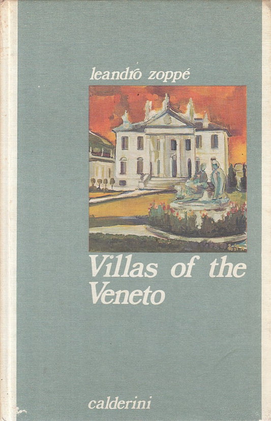 LZ- VILLAS OF THE VENETO IN ENGLISH - ZOPPE' - CALDERINI --- 1976 - C - ZFS232